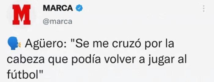 有望复出？阿圭罗：我的身体状况良好，会考虑回归