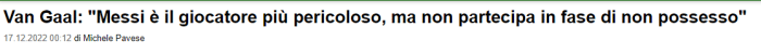 范加尔：梅西确实是最有威胁的，但他无球时不积极