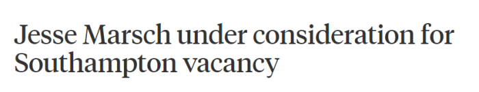 TA：南安普顿有意邀请刚从利兹下课的马希执教