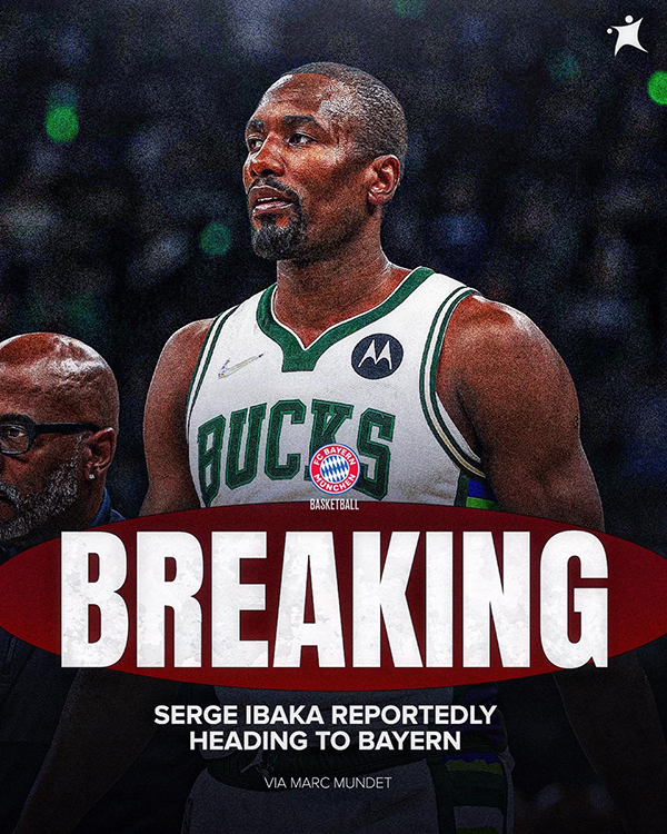 33岁伊巴卡离开NBA：1年合同转战欧洲 曾两夺盖帽王19年圆梦夺冠