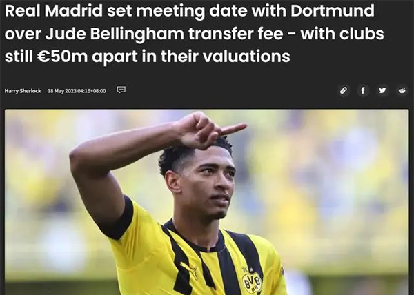 皇马与多特就贝林厄姆转会费确定会面日期 双方估值仍相差5000万欧