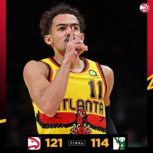 老鹰121-114逆转雄鹿 特雷-杨30+11 亨特20+9 字母哥27+6+6