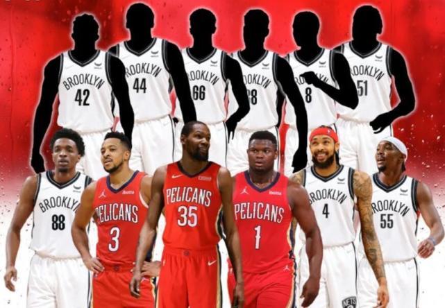 美媒晒杜兰特1换9方案！联手锡安CJ冲击总冠军 莺歌成篮网新核心