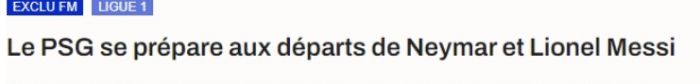 法媒：巴黎今夏想出售内马尔，梅西也不想续约