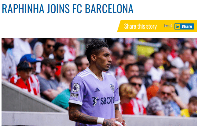 利兹联官方：拉菲尼亚正式加盟巴塞罗那