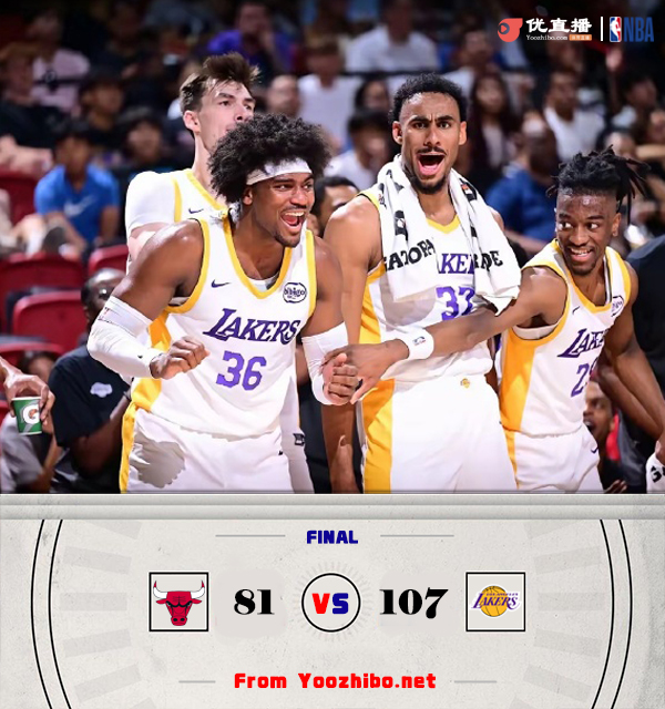 湖人107-81击败公牛 辛森25分 布朗尼&克内克特缺战