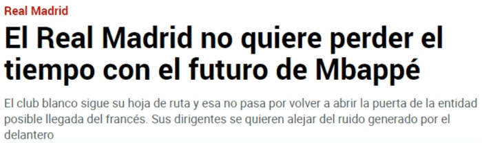 马卡：皇马不愿再在姆巴佩身上浪费时间