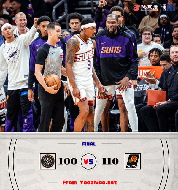 太阳110-100战报掘金 杜兰特27+6 比尔27分 约基奇25+15