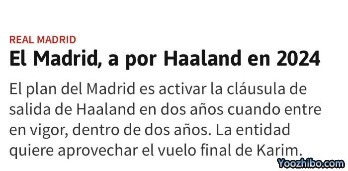 阿斯：接替本泽马，皇马计划2024年签下哈兰德