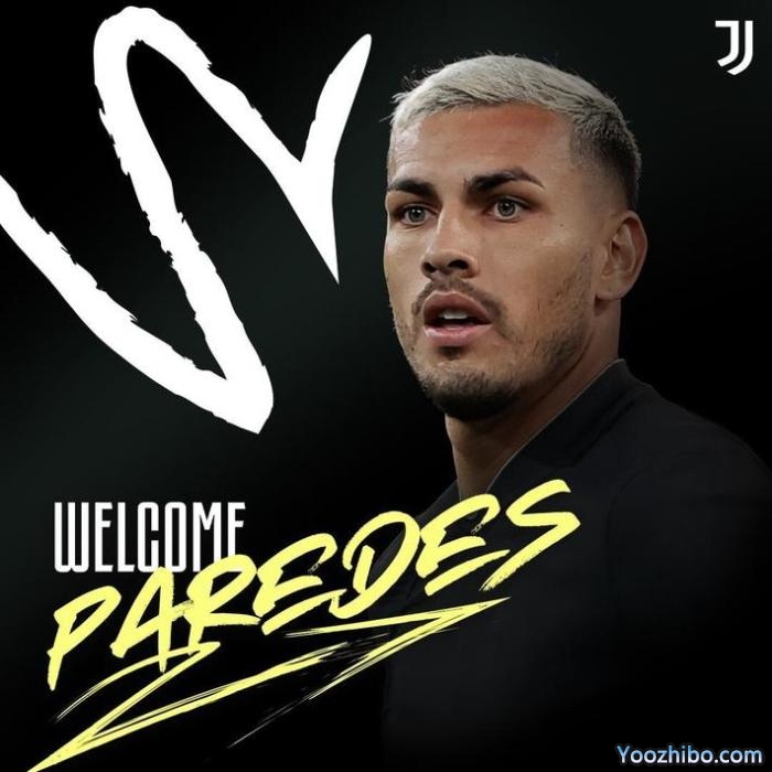 官方：尤文租借签下帕雷德斯，含买断条款