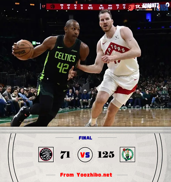 绿军125-71击败猛龙 塔图姆三节23+8 巴恩斯16+13