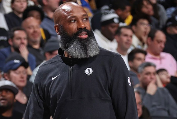 揭秘篮网解雇主帅内幕：更衣室将帅不和 多人不满其进攻缺乏体系