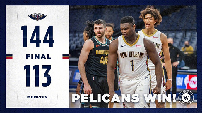 鹈鹕144-113轻取灰熊 锡安31+7+6 哈特27+9 莫兰特28+7+8