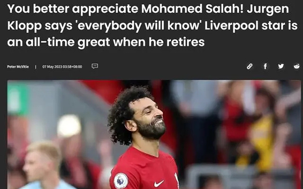克洛普：萨拉赫退役时将会是历史最伟大的球员之一