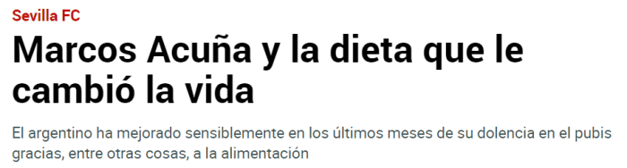 马卡：为及时赶上世界杯，阿库尼亚改变了饮食习惯