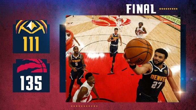 猛龙135-109战胜掘金 西亚卡姆27+8 约基奇20+10