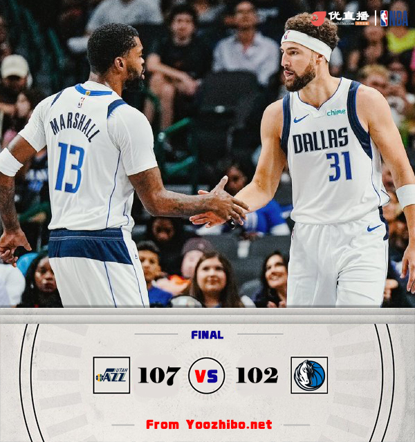 独行侠102-107不敌爵士 克莱首秀半场9中3&10分3助 马卡26+7