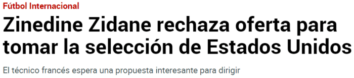 马卡：齐达内拒绝美国队邀请，国家队只想执教法国