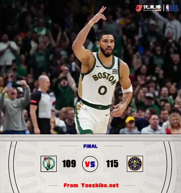 掘金115-109击退凯尔特人 约基奇32+12+11 杰伦-布朗空砍41分