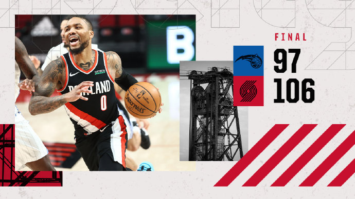 开拓者106-97轻取魔术 利拉德36+5 安东尼23分 武切维奇27+15