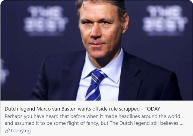 范巴斯滕：建议足球取消越位规则，学篮球停表暂停