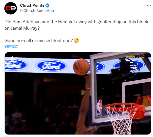 G2裁判引争议：巴特勒踩线+阿德巴约盖帽干扰球 约基奇疑似假摔