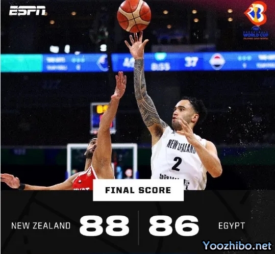 新西兰88-86险胜埃及 勒阿法27+6+4断 德莱尼27分