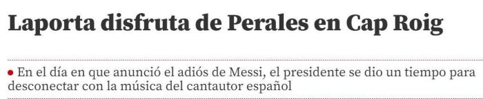 世体：梅西离队第二天，拉波尔塔就参加了音乐节