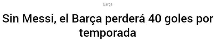 每体：没有梅西，巴萨每赛季少进40球