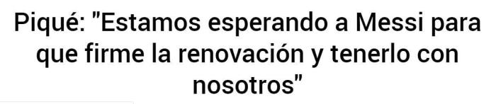 皮克：我们每个人都在等梅西留下